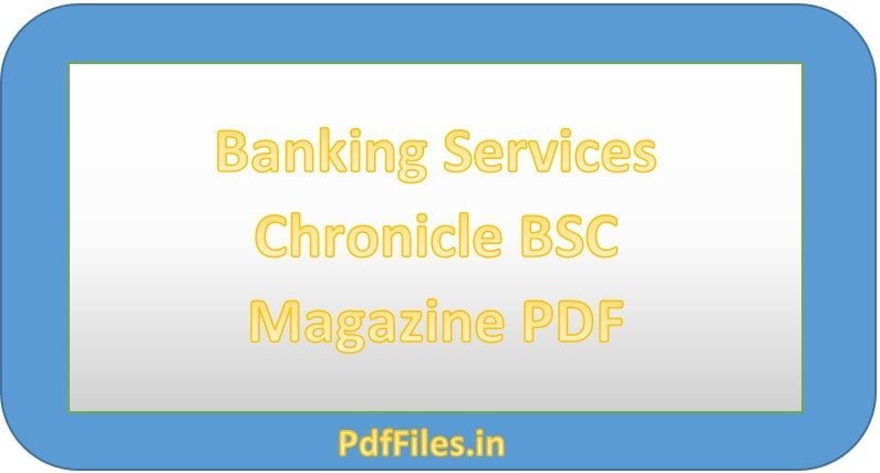'  Banking Services Chronicle BSC Magazine PDF '