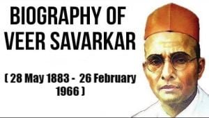 Vinayak Damodar Savarkar - Biography, Books And Poems