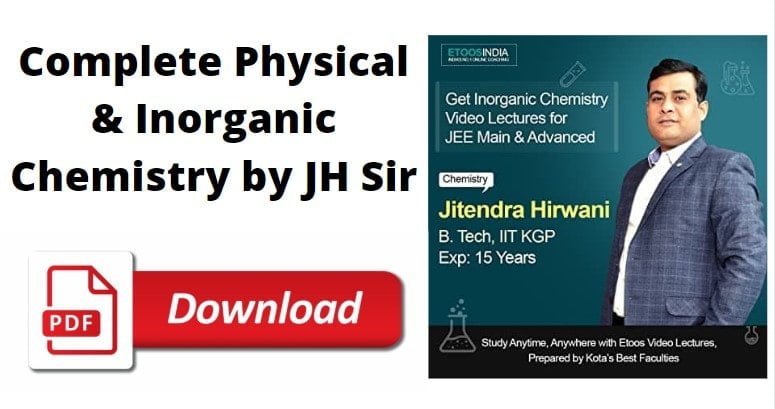 ' etoosindia ' ' Physical & Inorganic Chemistry ' ' JH Sir '